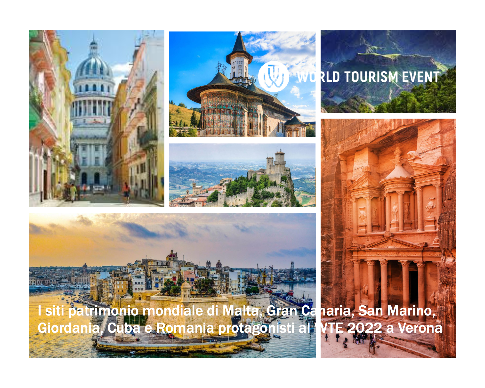 I siti patrimonio mondiale di Malta, Gran Canaria, San Marino, Giordania, Cuba e Romania protagonisti al WTE 2022 a Verona