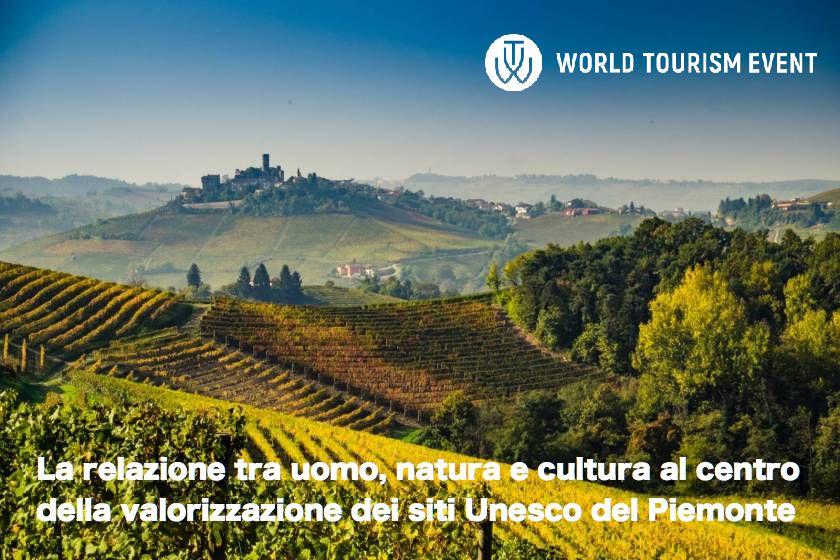 La relazione tra uomo, natura e cultura al centro della valorizzazione dei siti Unesco del Piemonte