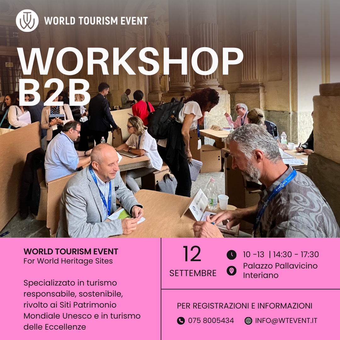 Workshop b2b World Tourism Event 2024Giovedì 12 settembre | Come partecipare