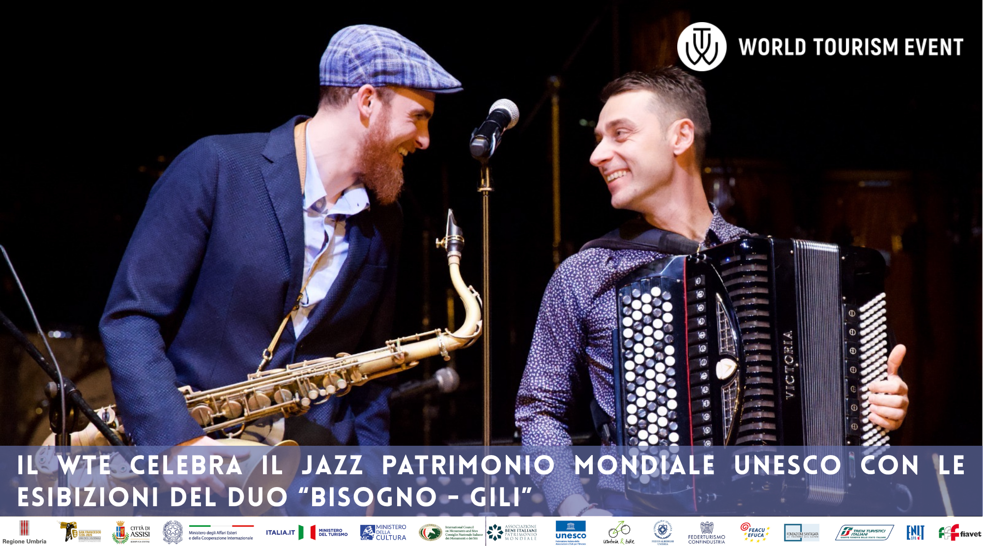 IL WTE celebra il Jazz Patrimonio mondiale UNESCO con le esibizioni del Bisogno – Gili Duo